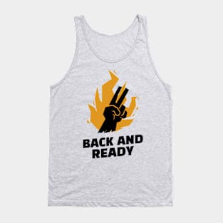 BACK AND READY Tank Top